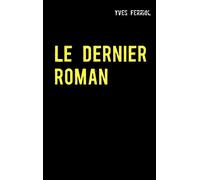 Le Dernier Roman