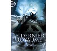 Le Dernier Royaume - Tome 1 - Les Cendres D'auranos
