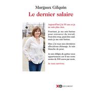 Le dernier salaire - Margaux Gilquin - Xo - broché - Essai