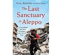 Le dernier sanctuaire d'Alep