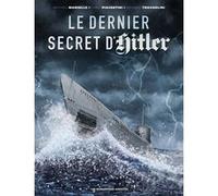 Le Dernier Secret d'Hitler Mathieu Mariolle (Auteur), Fabio Piacentini (Dessinateur)
