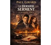 LE DERNIER SERMENT: Thriller psychologique familial à suspense haletant