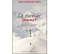Le Dernier Sommet - Testament Spirituel