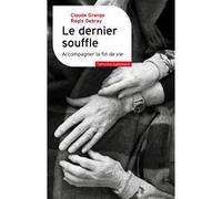 Claude Grange – Le dernier souffle – Accompagner la fin de vie – broché