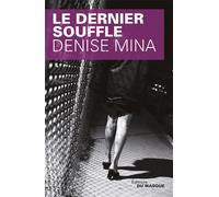 Le dernier souffle - Denise Mina - Le Masque - broché - Roman