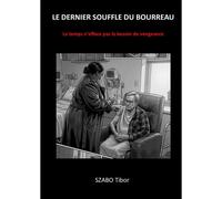 Le Dernier Souffle Du Boureau