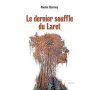 Le dernier souffle du laret