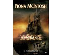 Le Dernier Souffle, T2 : Le Sang - Fiona McIntosh - Bragelonne - broché - Roman