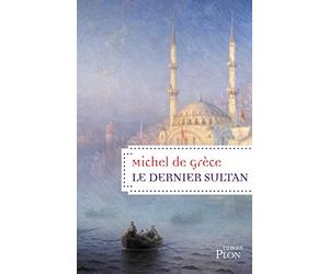 Le dernier sultan