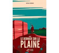 Le dernier sur la plaine