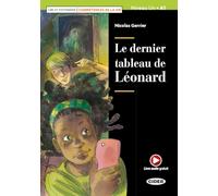 Lire et s'entrainer - Competences de la Vie: Le dernier tableau de Leonard +
