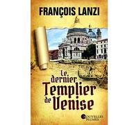 Le dernier Templier de Venise