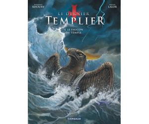 Le Dernier Templier - Saison 1 - Tome 4 - Le Faucon du temple - Raymond Khoury - Dargaud - cartonné - Bande dessinée
