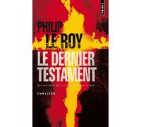 Le Dernier Testament - Philip Le Roy - Points - Poche - Roman