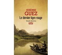 Le Dernier Tigre Rouge