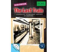Le dernier train (B2)