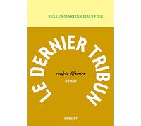 Le dernier tribun