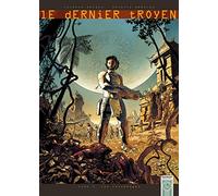 Le Dernier Troyen T03 - Les Lotophages (3)