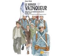 Le dernier vainqueur Henri Nick (Auteur), Grégoire Humbert (Auteur)