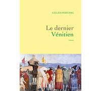 LE DERNIER VENITIEN: roman