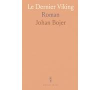 Le Dernier Viking: Roman