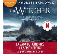 Le Dernier voeu The Witcher, tome 1 - Andrzej Sapkowski - Audiolib - Livre audio - Livre