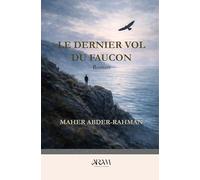 Le dernier vol du faucon