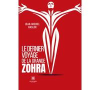 Le dernier voyage de la grande Zohra