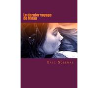 Le dernier voyage de Milan