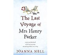 Le dernier voyage de Mme Henry Parker