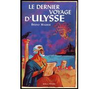 LE DERNIER VOYAGE D'ULYSSE