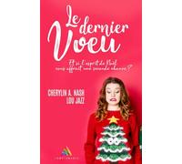 Le dernier vœu: Livre lesbien, Roman lesbien