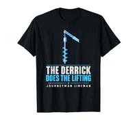 Le Derrick Fait Le Levage | Journeyman Lineman | Poser la Pole Position T-Shirt Graphique avec Valeur