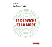 Le Derviche et la mort