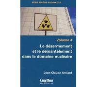 Le Désarmement Et Le Démantèlement Dans Le Domaine Nu ire