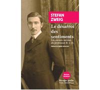 Le désarroi des sentiments Les carnets intimes du professeur R. v. D. - Stefan Zweig - Rivages - Poche - Roman