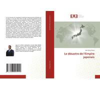 Le Désastre De L'empire Japonais