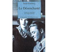 Le Désenchanté - The disenchanted - Budd Schulberg - Rivages - Poche - Roman