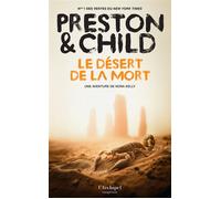 Le Désert de la mort - Une enquête de Nora Kelly - Douglas Preston - Archipel Eds De L' - broché - Roman