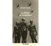 Le Désert De L'empailleur