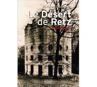 Le désert de Retz - Philippe Grunchec - Gourcuff Gradenigo - relié - Beau livre