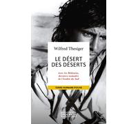 Le désert des déserts - Wilfred Thesiger - Pocket - Poche - Essai