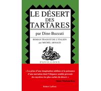 Dino Buzzati – Le Désert des tartares – Traduction Michel Arnaud – Broché – Éditions Robert Laffont
