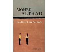 Le désert en partage