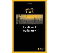 Le désert ou la mer