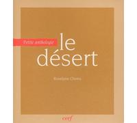 Le désert. Petite anthologie