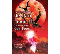 Le désespoir des fées