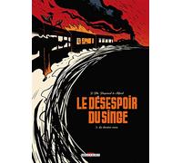 Le Désespoir du singe T03: Le dernier voeu