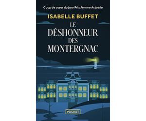 Le Déshonneur des Montergnac