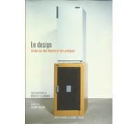Le design: Essais sur des théories et des pratiques